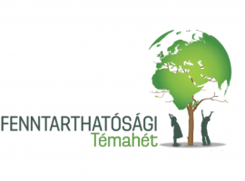 Fenntarthatósági Témahét Fenntarthatósági Témahét